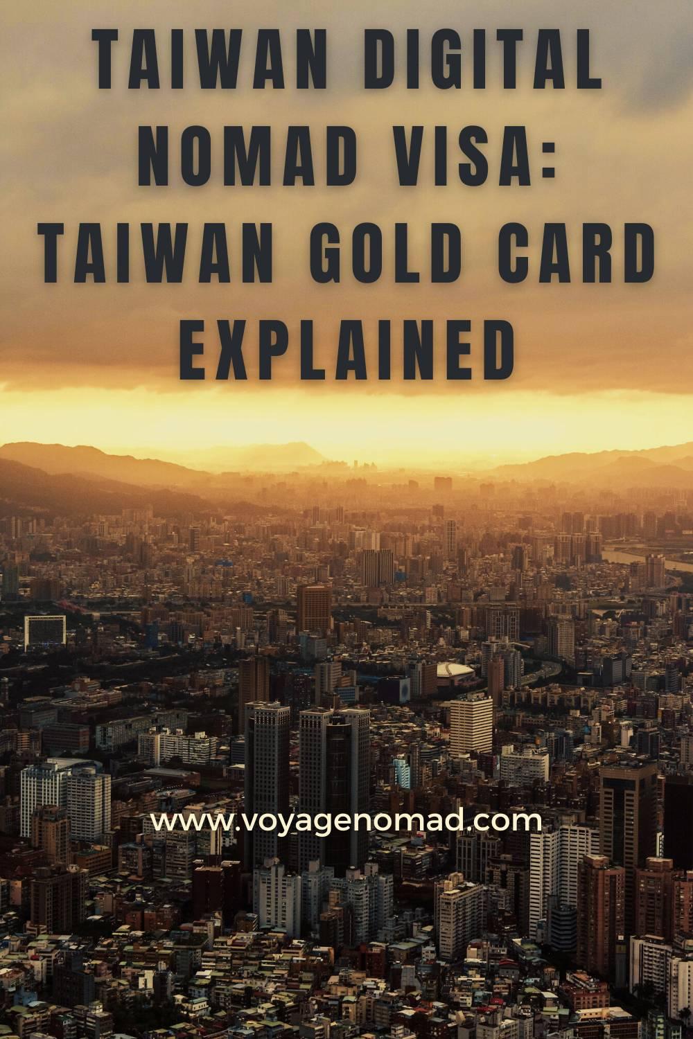 Taiwan Digital Nomad Visa: Taiwan Gold Card Explained